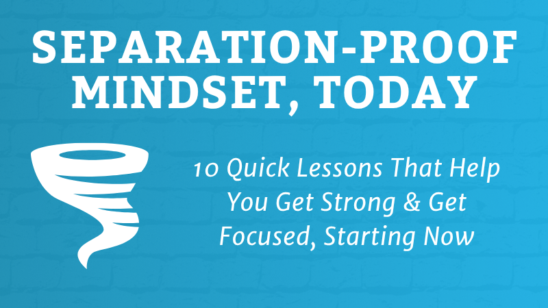 Separation-Proof Mindset, Today course cover